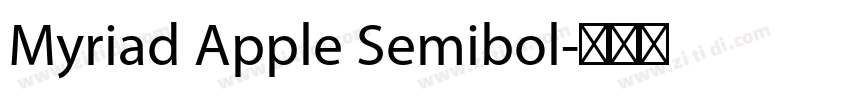 Myriad Apple Semibol字体转换